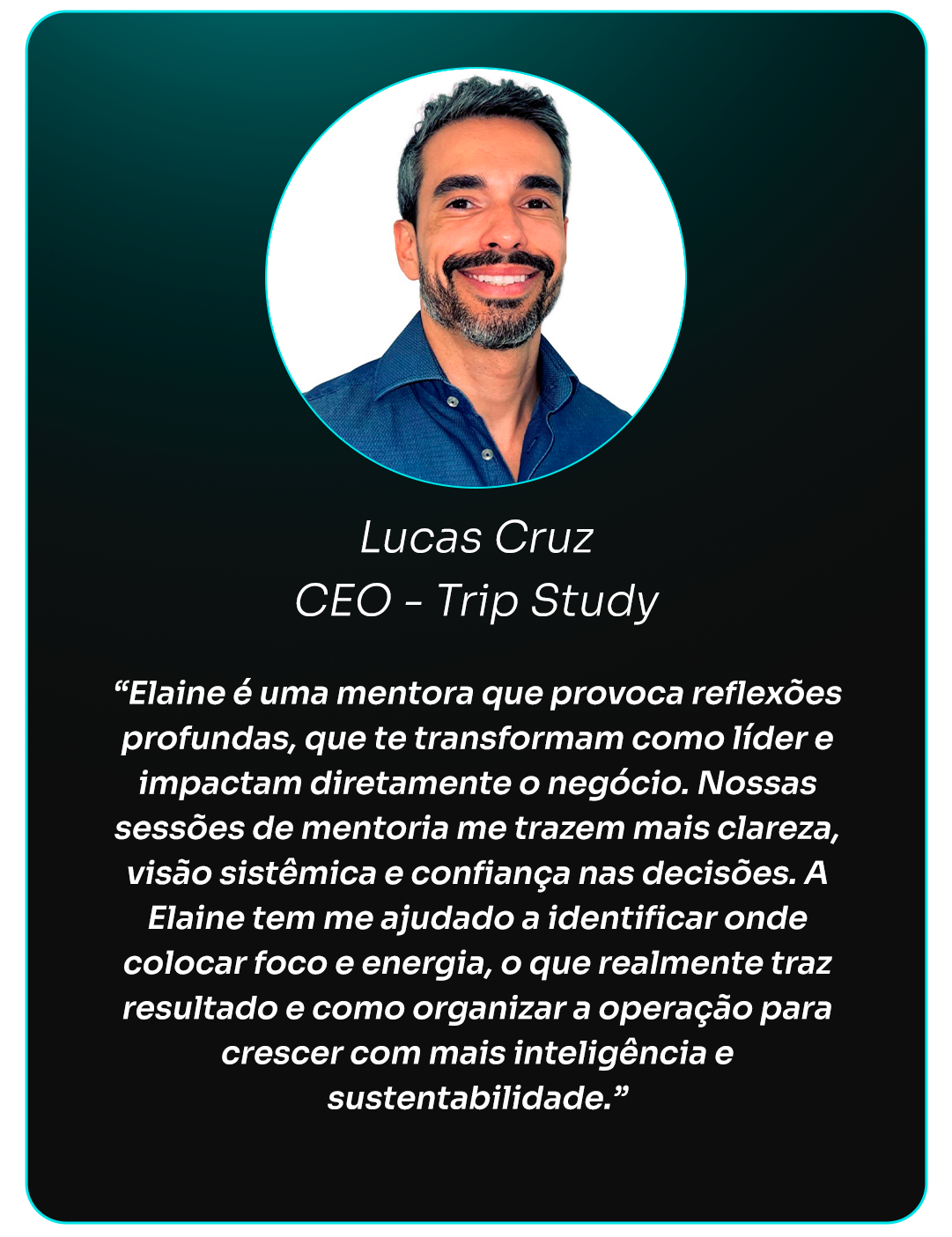 Depoimento Lucas Cruz — CEO Trip Study