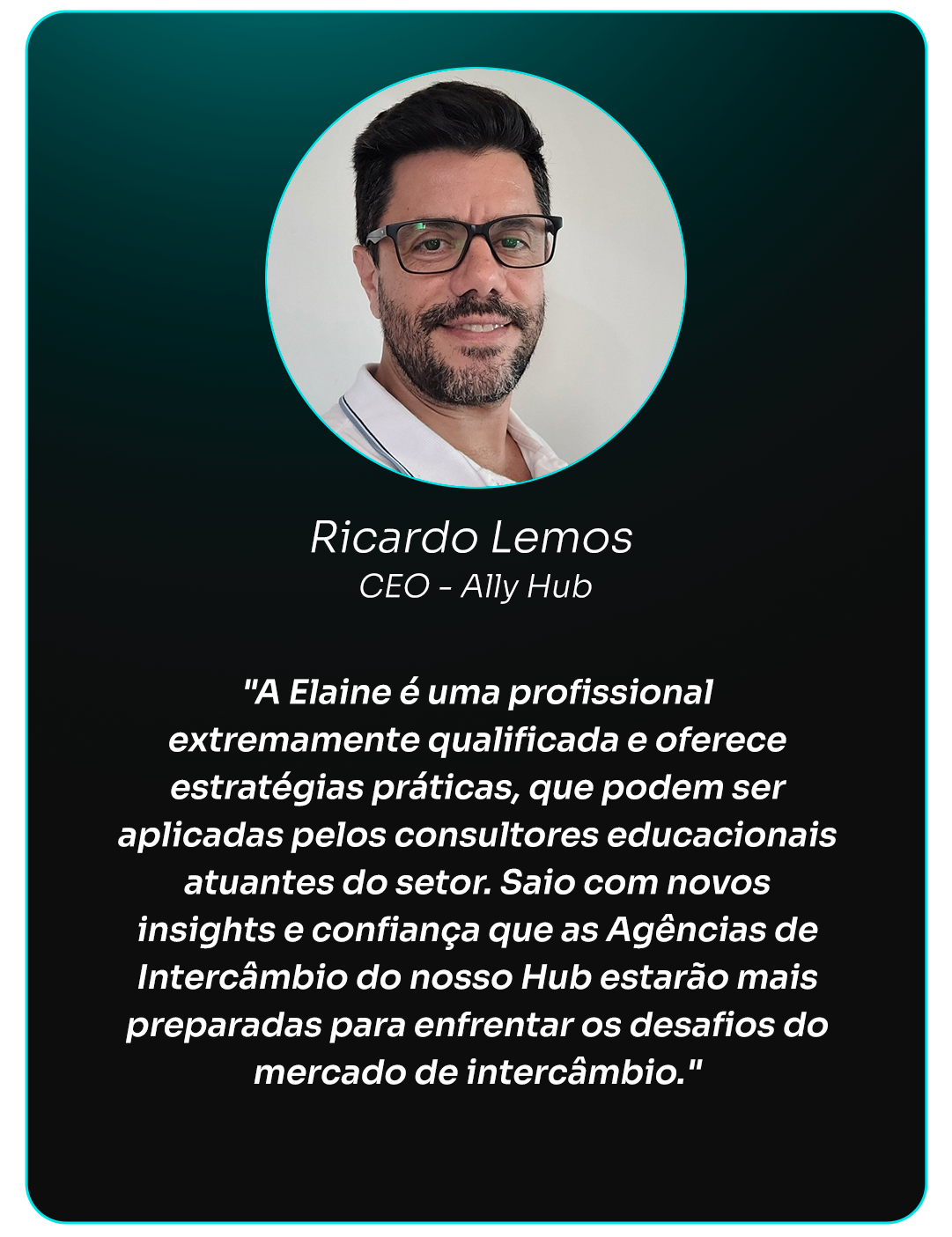 Depoimento Ricardo Lemos — CEO Ally Hub